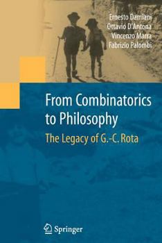 Paperback From Combinatorics to Philosophy: The Legacy of G.-C. Rota Book