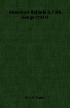 Paperback American Ballads & Folk Songs (1934) Book