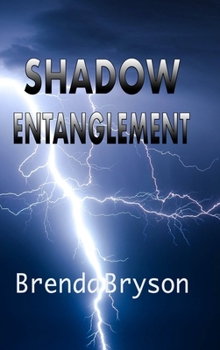 Hardcover Shadow Entanglement Book
