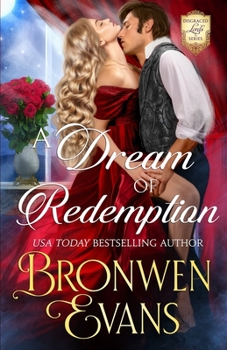 Paperback A Dream Of Redemption: A Forbidden Love Regency Romance Book