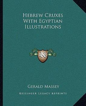 Paperback Hebrew Cruxes With Egyptian Illustrations Book