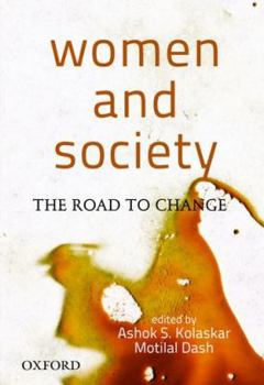 Hardcover Women and Society: The Road to Change Book