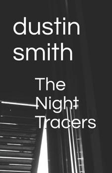 Paperback The Night Tracers Book