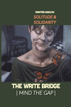 Paperback Soliltlude and Solidarity: Winter 2023/2024 Book