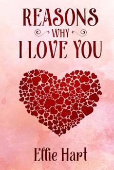 Paperback Reasons Why I Love You Book