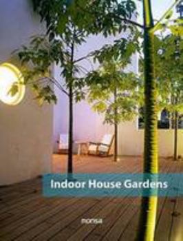 Indoor House Gardens (English and Spanish Edition)