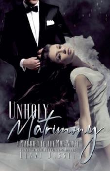 Paperback Unholy Matrimony Book