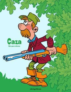 Paperback Caza libro para colorear 1 [Spanish] Book