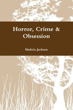 Paperback Horror, Crime & Obsession Book