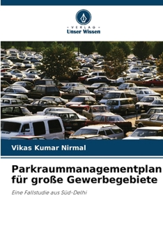 Paperback Parkraummanagementplan für große Gewerbegebiete [German] Book