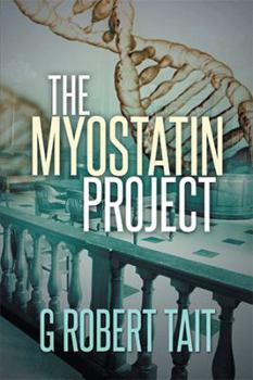 Paperback The Myostatin Project Book