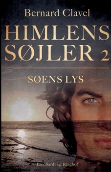 Himlens søjler 2: Søens lys