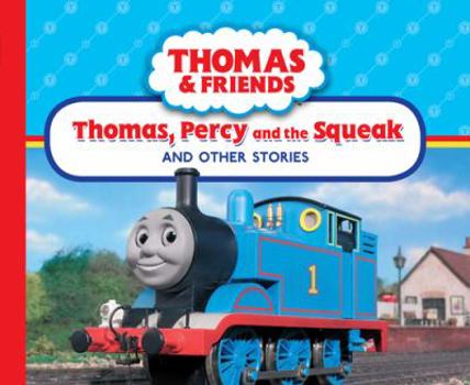 Hardcover Thomas, Percy and the Squeak and Other Stories Book