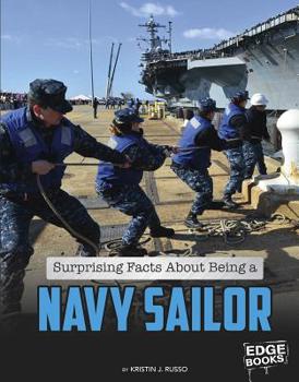 Hardcover Surprising Facts about Being a Navy Sailor Book