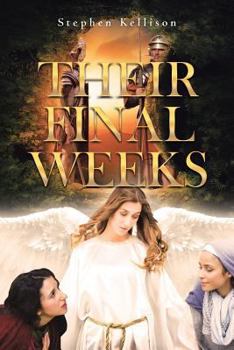 Paperback Their Final Weeks Book