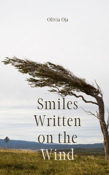 Smiles Written on the Wind