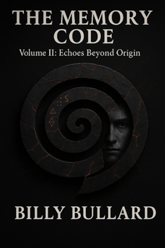 Paperback The Memory Code: Volume II: Echoes Beyond Origin Book