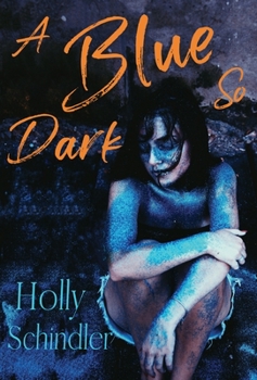 Hardcover A Blue So Dark Book