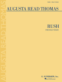 Paperback Rush: For Solo Violin Book