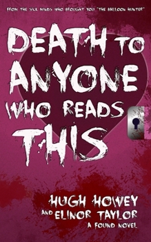 Paperback Death to Anyone Who Reads This (Dear Apocalypse) Book