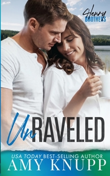 Unraveled - Book #1 of the Henry Brothers