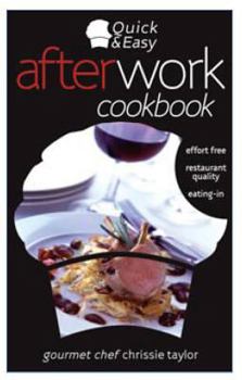 Paperback Quick and Easy After Work Cookbook Book