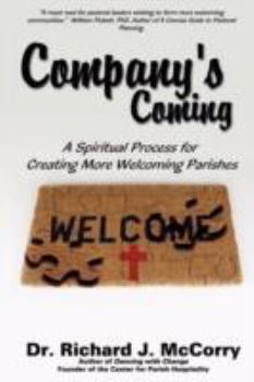 Paperback Company's Coming: A Spiritual Process for Creating More Welcoming Parishes Book