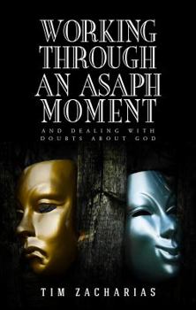 Paperback Working Through an Asaph Moment Book