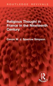 Hardcover Religious Thought in France in the Nineteenth Century Book