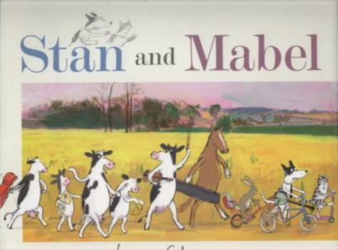 Hardcover Stan and Mabel: A Story. by Jason Chapman Book