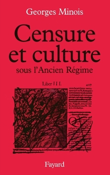 Paperback Censure et culture sous l'Ancien Régime [French] Book