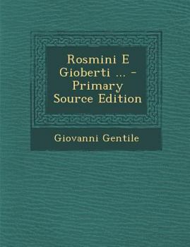 Paperback Rosmini E Gioberti ... [Italian] Book