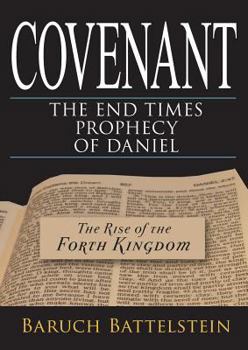 Paperback Covenant: The End-Times Prophecy of Daniel Book