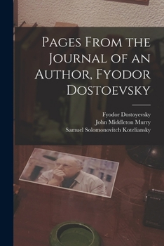 Paperback Pages From the Journal of an Author, Fyodor Dostoevsky Book