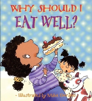 Why Should I Eat Well? - Book  of the Why Should I?