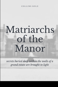 Paperback Matriarchs of the Manor Book