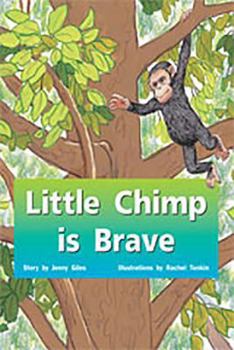 Paperback Little Chimp Is Brave: Individual Student Edition Red (Levels 3-5) Book