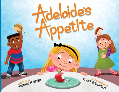 Paperback Adelaide's Appetite Book