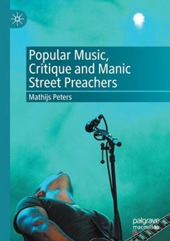 Paperback Popular Music, Critique and Manic Street Preachers Book