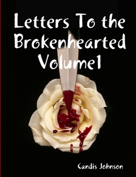 Paperback Letters To the Brokenhearted Volume1 Book