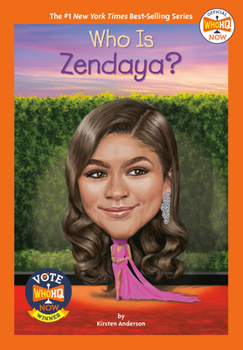 Who Is Zendaya? - Book  of the Who Was . . . ? Series