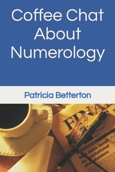 Paperback Coffee Chat About Numerology Book