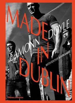 Hardcover Eamonn Doyle: Made in Dublin Book