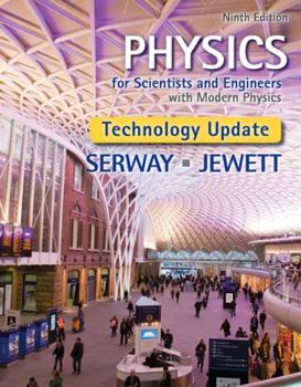 Hardcover Physics for Scientists and Engineers with Modern Physics, Technology Update Book