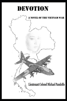 Paperback Devotion: A Novel of the Vietnam War Book