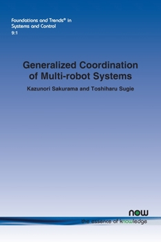 Paperback Generalized Coordination of Multi-Robot Systems Book