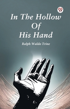 Paperback In The Hollow Of His Hand Book