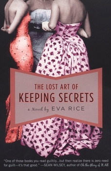 Paperback The Lost Art of Keeping Secrets Book