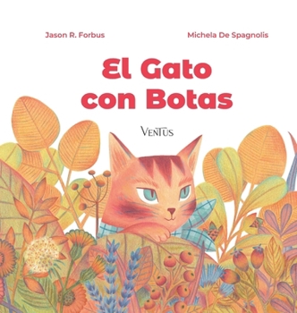 Hardcover El Gato con Botas (Spanish Edition) [Spanish] Book