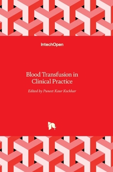 Hardcover Blood Transfusion in Clinical Practice Book